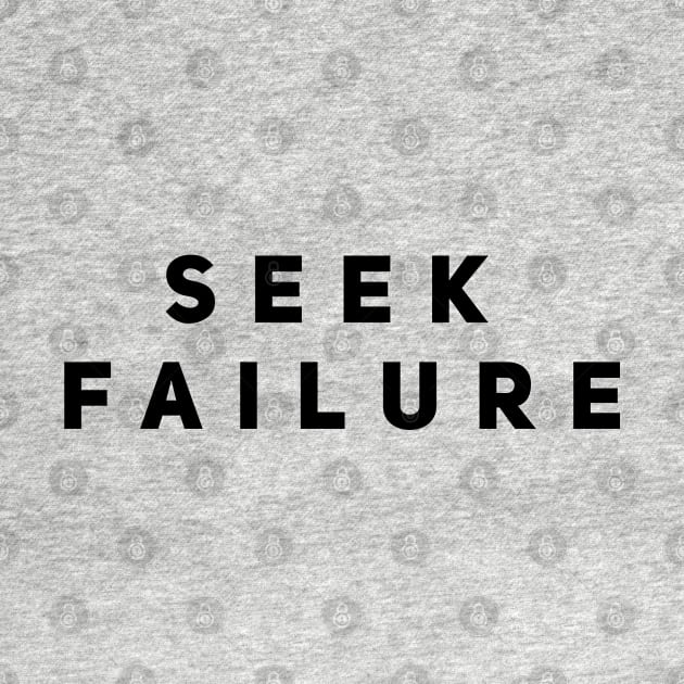 Seek Failure by DrystalDesigns